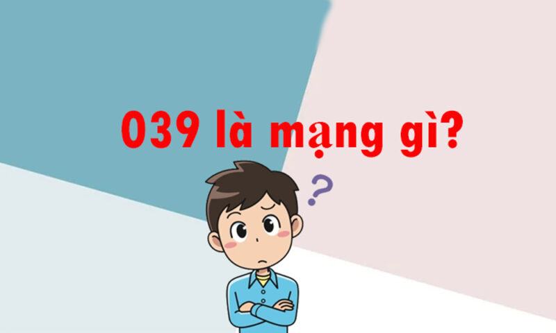 039 là mạng gì? Cách chọn SIM đúng số đẹp, hợp phong thủy