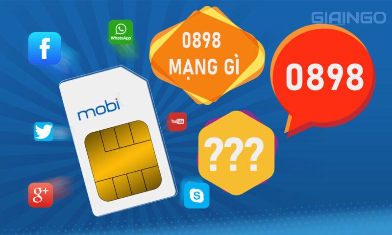 0898 là mạng gì? Tài vận đủ đầy khi sở hữu SIM số này