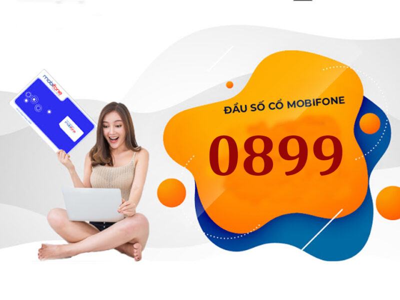 SIM 0899 là mạng gì? Sở hữu đầu số này sẽ giúp bạn may mắn như diều gặp gió