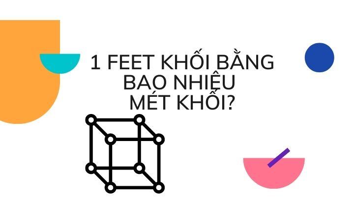 1 Feet bằng bao nhiêu mét?