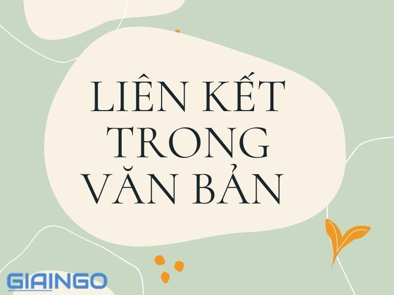 Soạn bài Liên kết trong văn bản