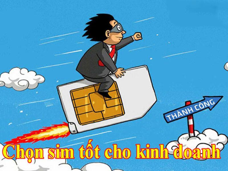 Cách chọn sim 0899 cho người kinh doanh