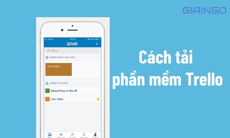 Cách tải phần mềm trello cho điện thoại