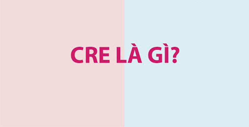 cre là gì?