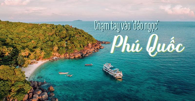 Phú Quốc mùa nào đẹp? Địa điểm check-in đẹp ở Phú Quốc