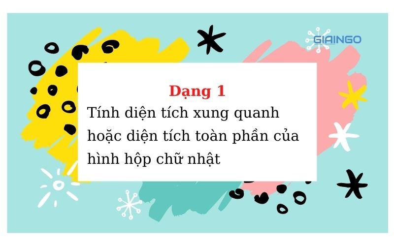 dang 1 bai tap dien tich xung quanh và dien tich toan phan hinh hop chu nhat