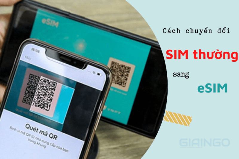 eSIM là gì? Ở Việt Nam có sử dụng được chức năng eSIM?