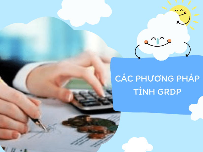 GRDP là gì? Tổng hợp những kiến thức liên quan đến GRDP