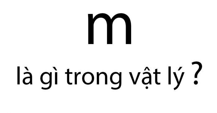 M là gì trong vật lý? Công thức tính khối lượng riêng thường gặp