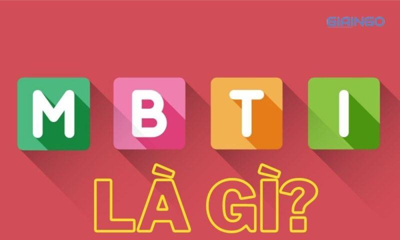 MBTI là gì? Tổng hợp 3 trang web MBTI chuẩn xác và uy tín