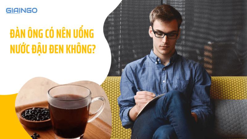 Uống nước đậu đen có tác dụng gì?