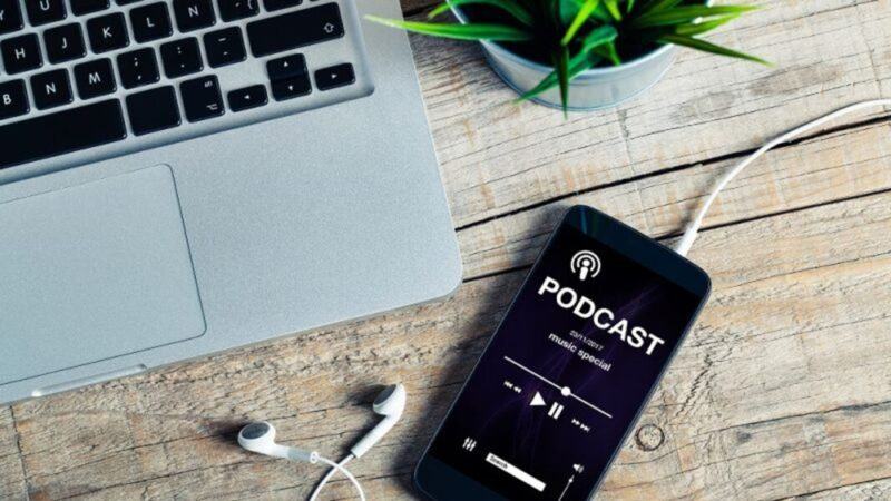 Podcast là gì? Xu hướng phát triển Podcast trong tương lai