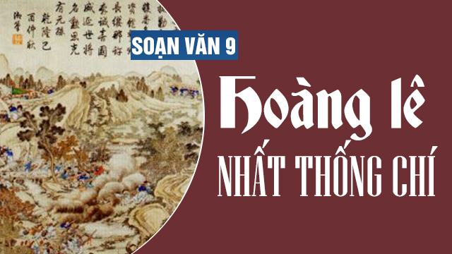 Soạn bài Hoàng Lê nhất thống chí