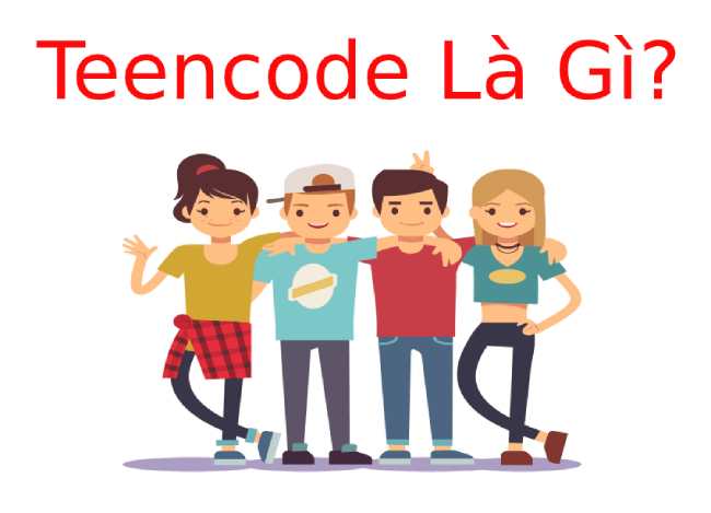 Teencode là gì? Ngôn ngữ khiến 7X, 8X phải đau đầu