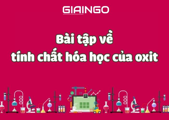 tính chất hóa học của oxit