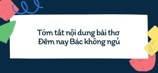 Tom tat bai tho Dem nay Bac khong ngu