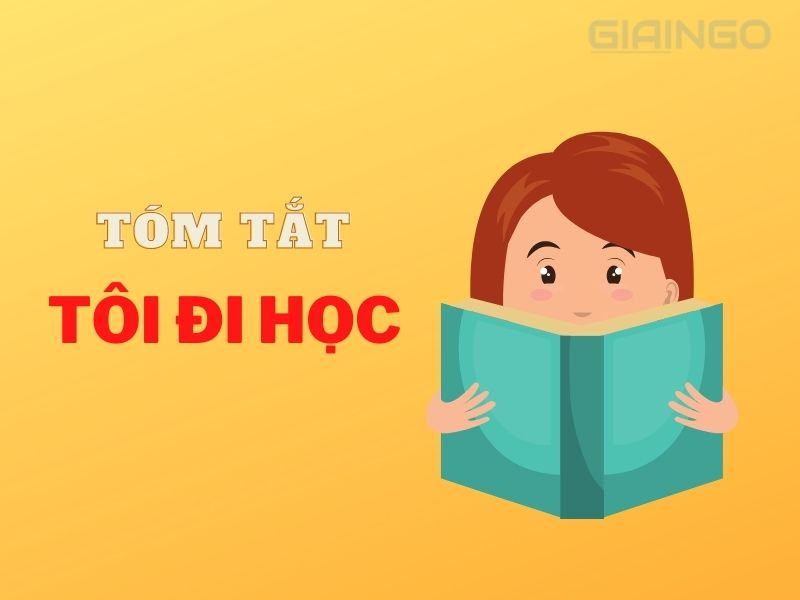 Soạn bài Tôi đi học sách giáo khoa Ngữ văn 8 chi tiết nhất