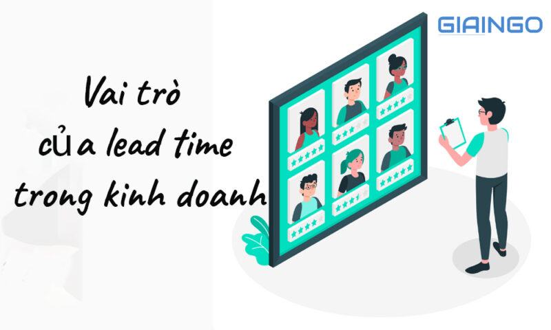 Vai trò của lead time trong kinh doanh