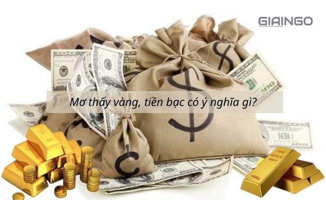 Mơ thấy vàng là điềm gì? Ý nghĩa của giấc mơ thấy vàng